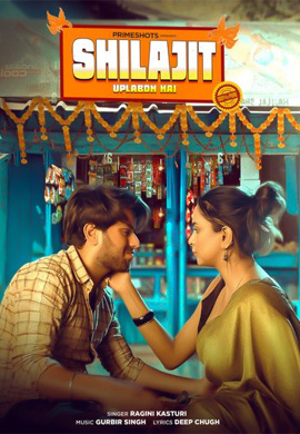 Shilajit Uplabdh Hai | Season 01